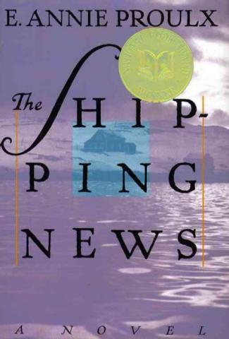 The Shipping News by Annie Proulx