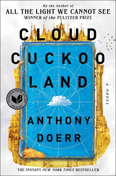 Cloud Cuckoo Land by Anthony Doerr