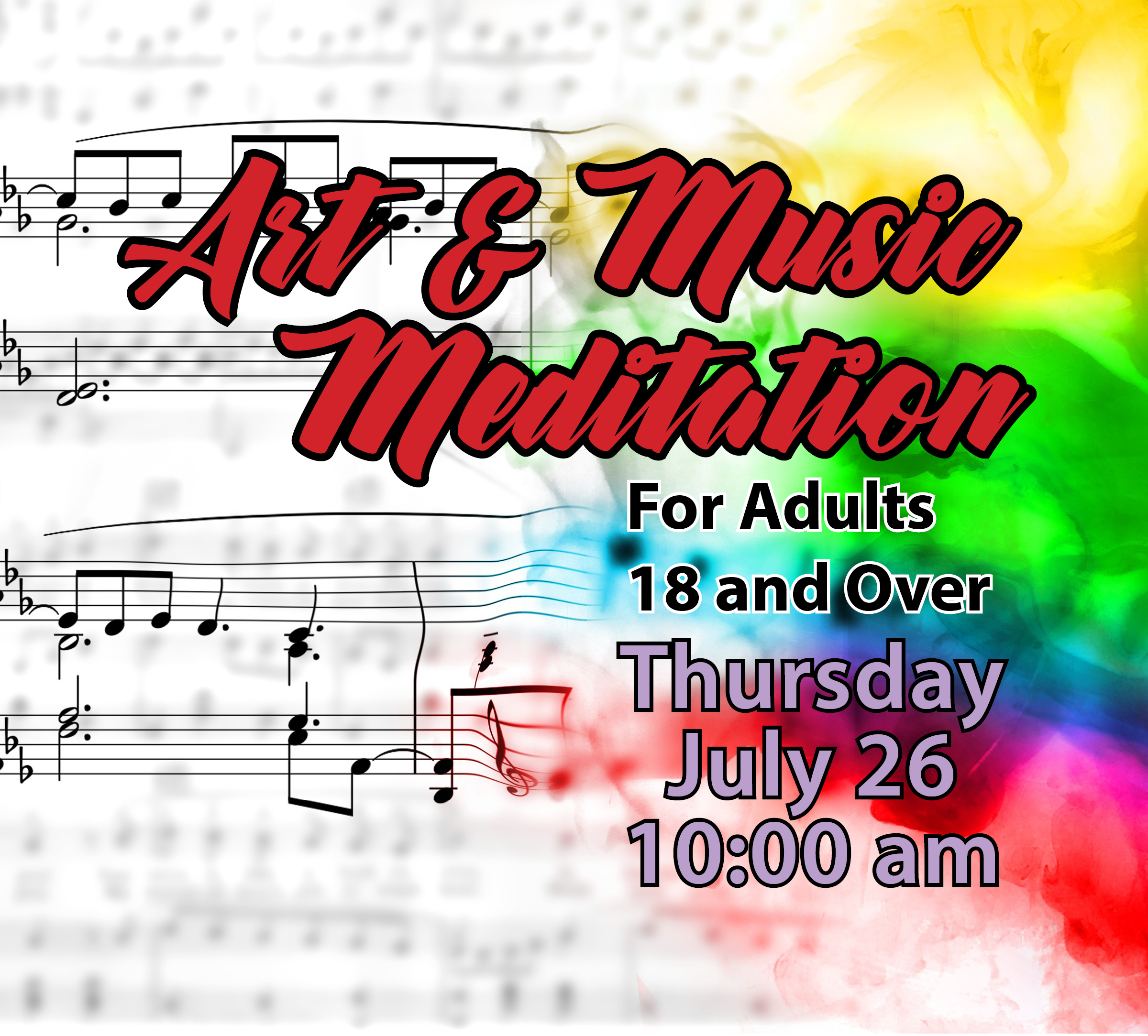 July 26 – Art, Music & Meditation for Adults