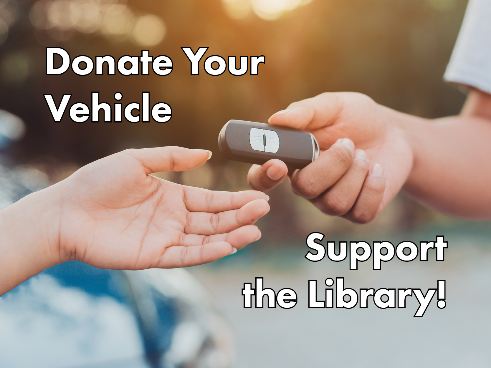 Donate your vehicle to support the Library District